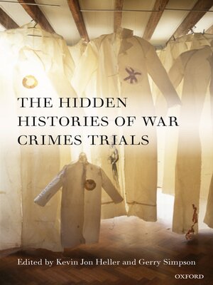 cover image of The Hidden Histories of War Crimes Trials